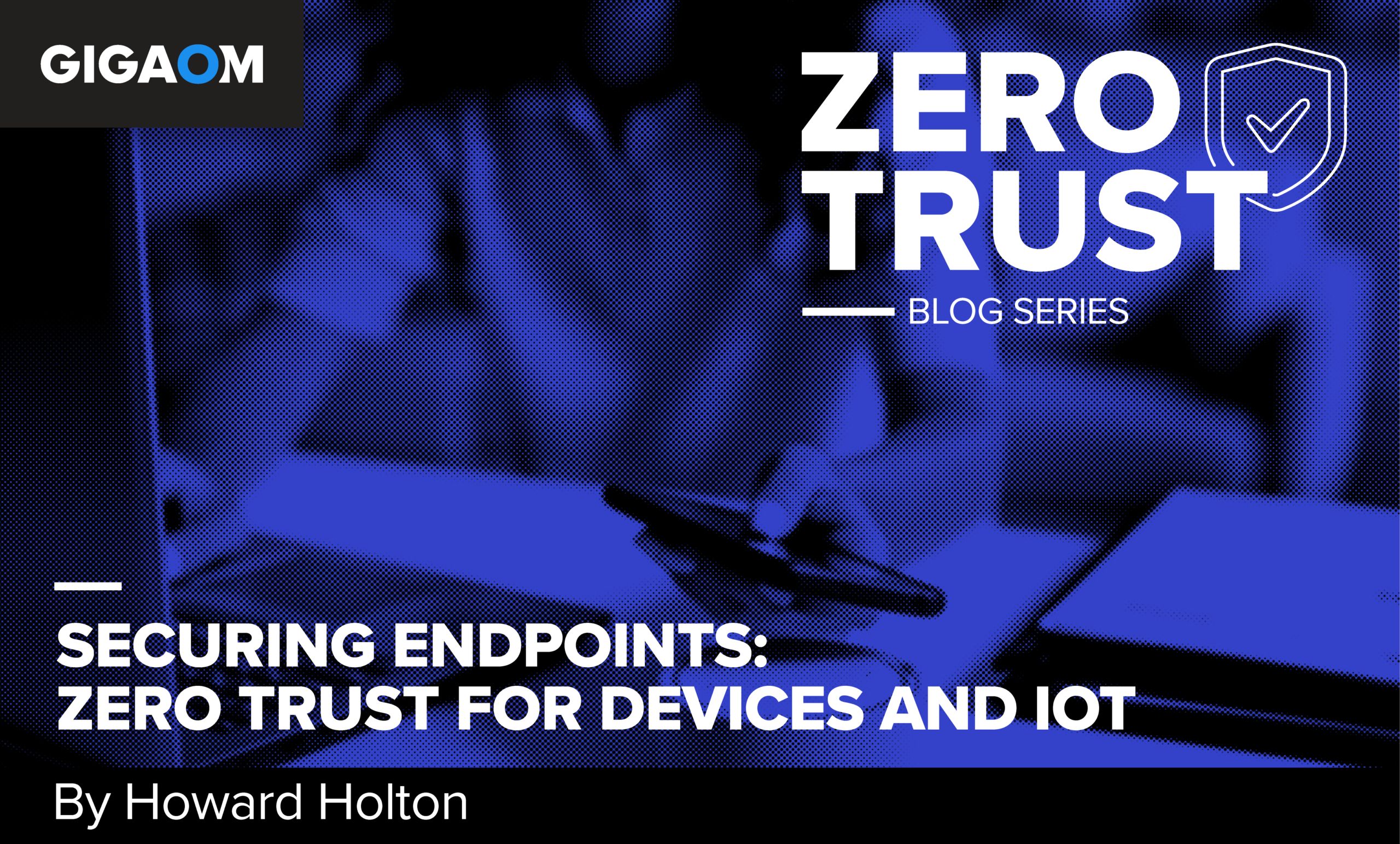 Securing Endpoints: Zero Trust for Devices and IoT – The TechLead